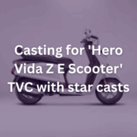 Casting for 'Hero Vida Z E Scooter' TVC with star casts