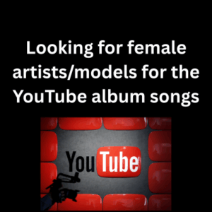 Looking female artistsmodels for the YouTube album songs