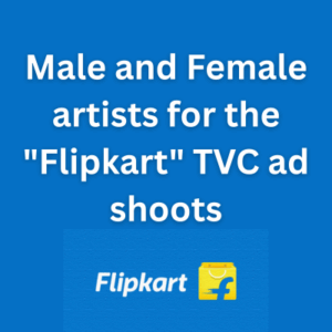 Male and Female artists for the Flipkart TVC ad shoots