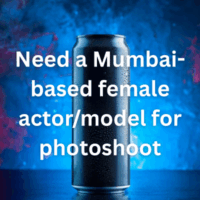 Need a Mumbai-based female actormodel for photoshoot