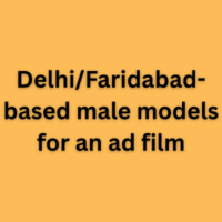 DelhiFaridabad-based male models for an ad film