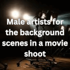 Male artists for the background scenes in a movie shoot