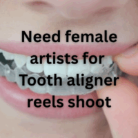 Need female artists for a Tooth aligner reels shoot