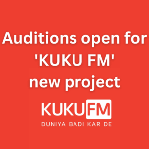Auditions open for 'KUKU FM' new project