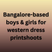 Bangalore-based boys & girls for western dress printshoots