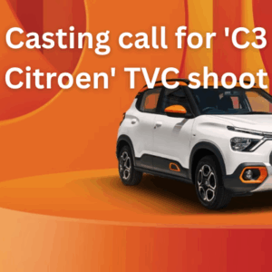 Casting call for 'C3 Citroen' TVC shoot