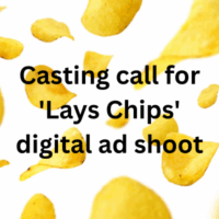 Casting call for 'Lays Chips' digital ad shoot