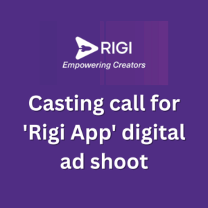 Casting call for 'Rigi App' digital ad shoot