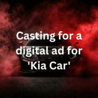 Casting for a digital ad for 'Kia Car'