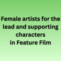 Female artists for the lead and supporting characters