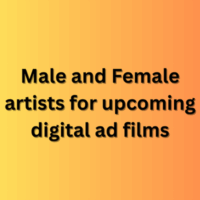 Male and Female artists for upcoming digital ad films