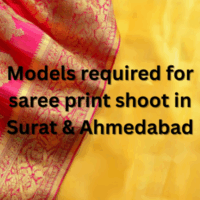 Models required for saree print shoot in Surat & Ahmedabad